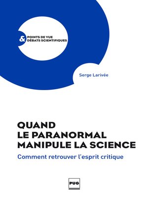 cover image of Quand le paranormal manipule la science